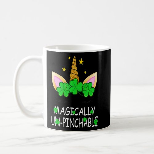 Cute Magically Un Pinchable Unicorn Shamrock St Pa Coffee Mug