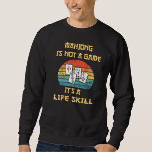 Cute Mahjong Is A Life Skill Chinese Jewish Game a Sweatshirt