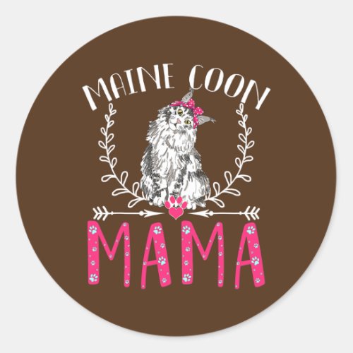 Cute Maine Coon Funny Main Coon Mama Gift Womens Classic Round Sticker