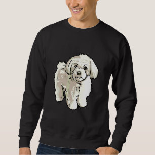 Cute Maltese Dog For Maltese And Maltese Owner Sweatshirt