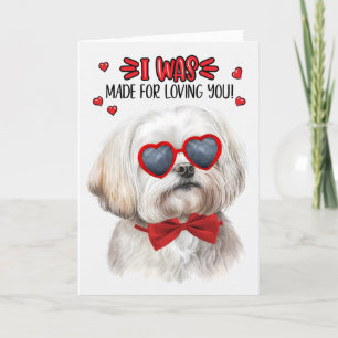 Cute Maltese Dog Made for Loving You Valentine Holiday Card