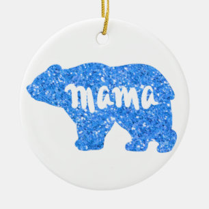 Cute Mama bear blue sparkle design for her Ceramic Ornament