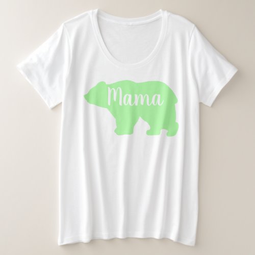 Cute Mama bear design mothers day gift Plus Size T_Shirt