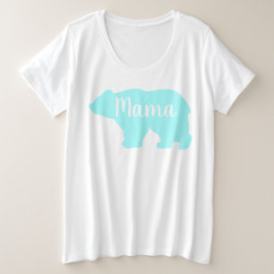 Cute Mama bear design mothers day gift Plus Size T-Shirt