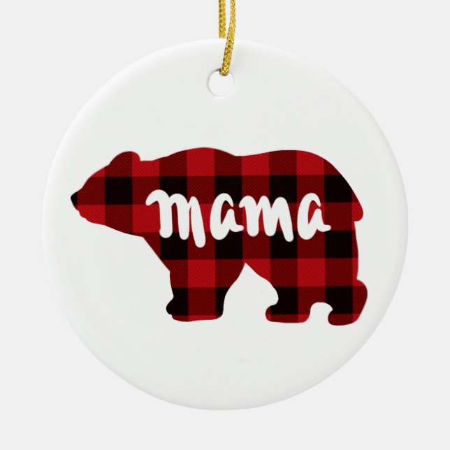 Cute Mama bear design, rustic red black plaid Ceramic Ornament (Front)