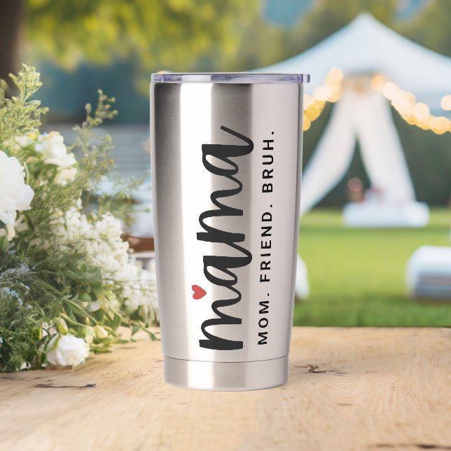 Cute Mama Mom Friend Bruh Mother's Day Gift Insulated Tumbler (Wedding)