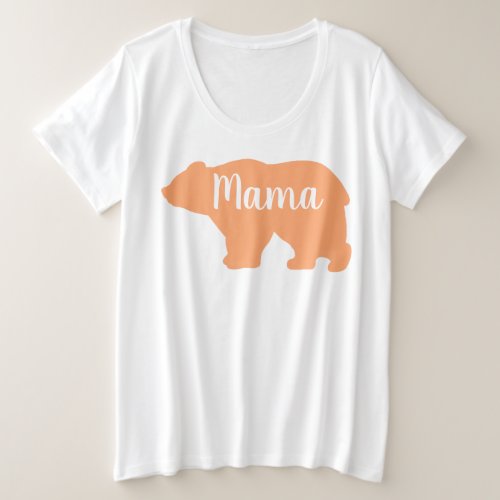 Cute Mama orange bear design mothers day gift Plus Size T_Shirt