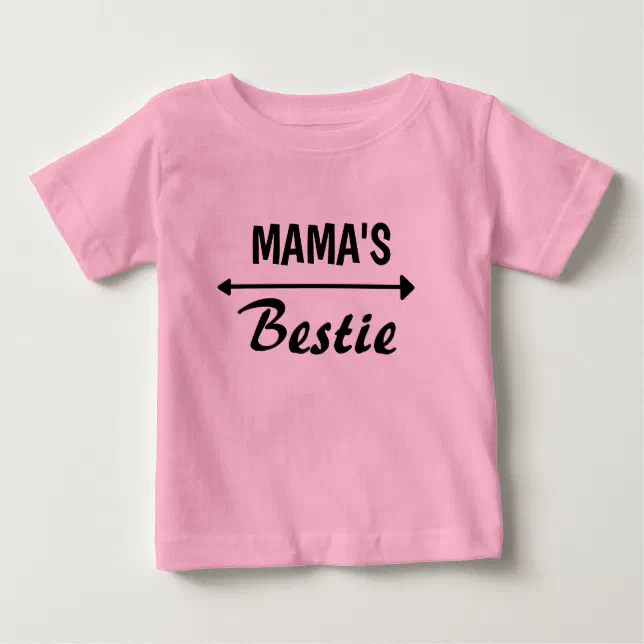 Cute MAMA'S Bestie T Shirt For Babies | Zazzlecom | Funny Toddler