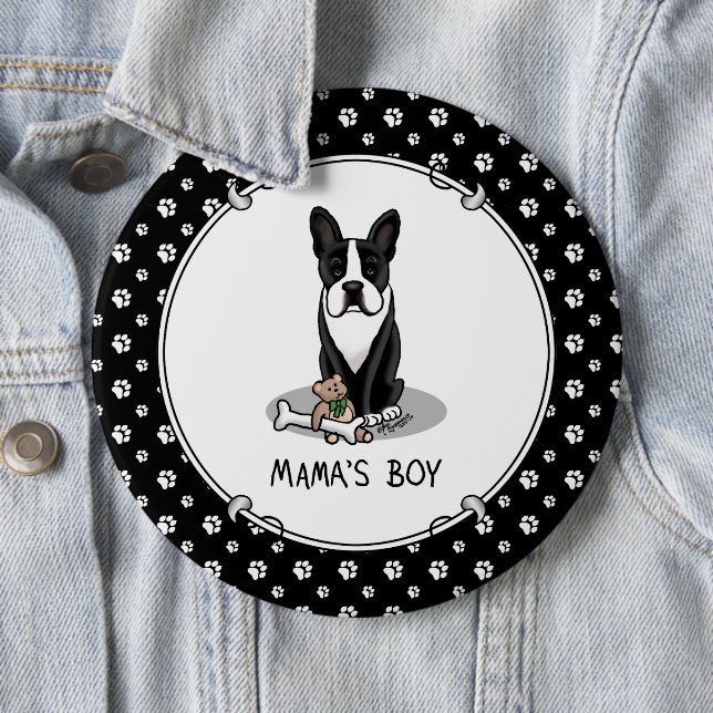 Cute Mama's Boy Boston Terrier (black) Button (In Situ)