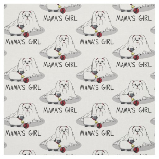 Cute Mama's Girl #2 Maltese Dog - Maltese Mom Fabric
