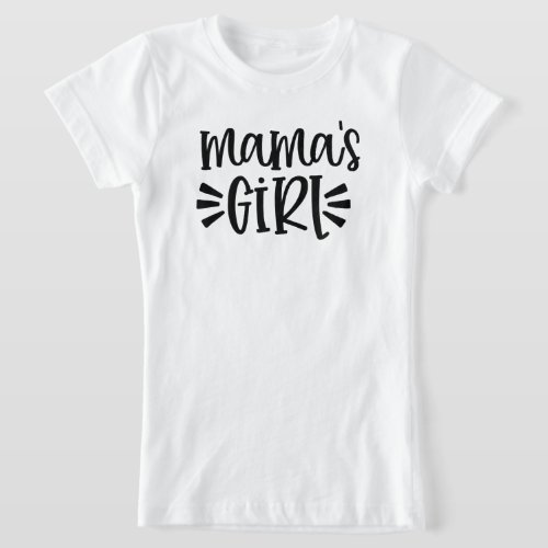 cute Mamas girl word art T_Shirt
