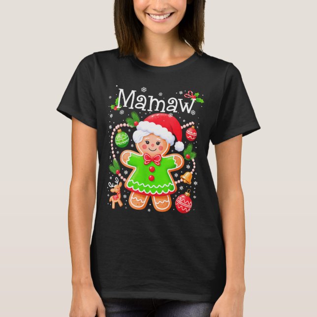 Cute Mamaw Gingerbread Family Matching Christmas C T-Shirt (Front)