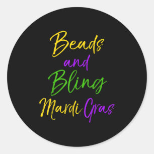 Cute Mardi Gras Party Quote Gift Beads And Bling M Classic Round Sticker