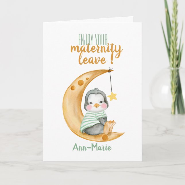 Cute Maternity Leaving Card (Front)