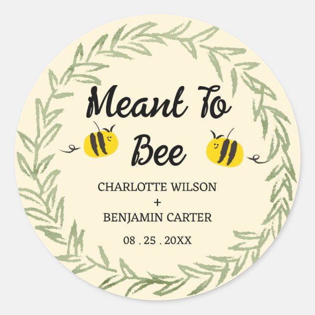 Cute Meant To Bee Wedding Envelope & Favor Classic Round Sticker (Front)