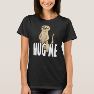 cute meerkat T-Shirt