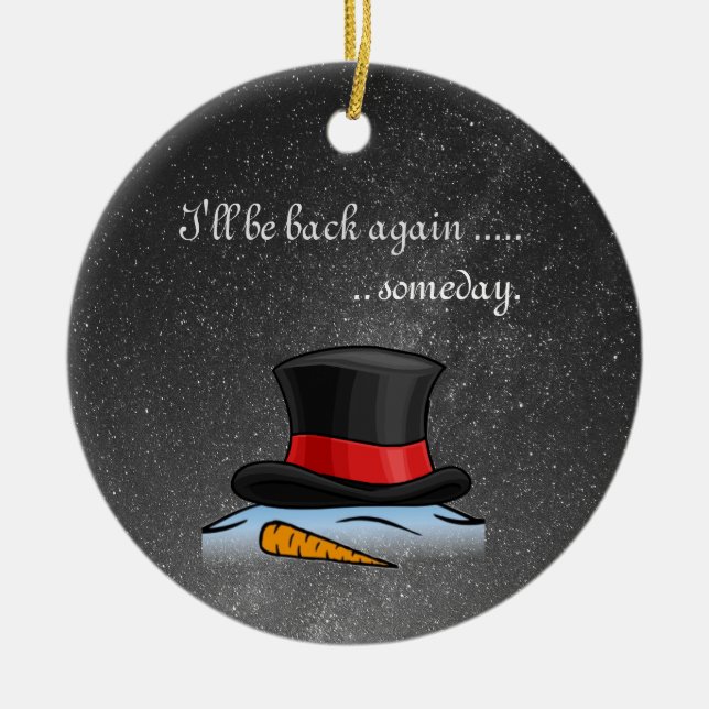 Cute melted Snowman Old Silk Top Hat Ceramic Ornament (Front)