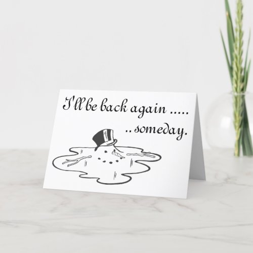 Cute melted Snowman Top Hat Holiday Card