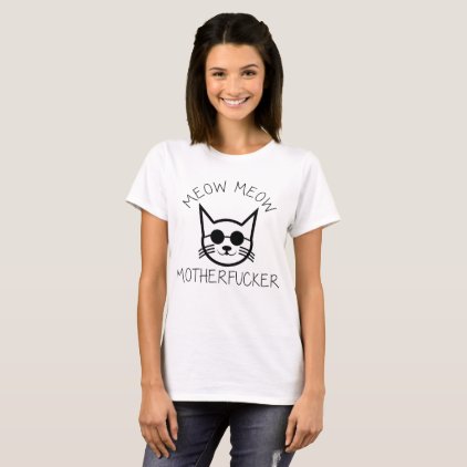 Cute Meow Meow Mother T-Shirt