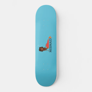 Cute Mermaid (Beautiful Black Girl) Skateboard