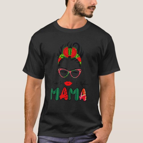 Cute Messy Bun One In A Melon Mama Watermelon Summ T_Shirt