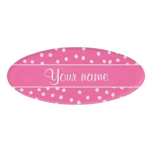 Cute Messy White Polka Dots Pink Background Name Tag