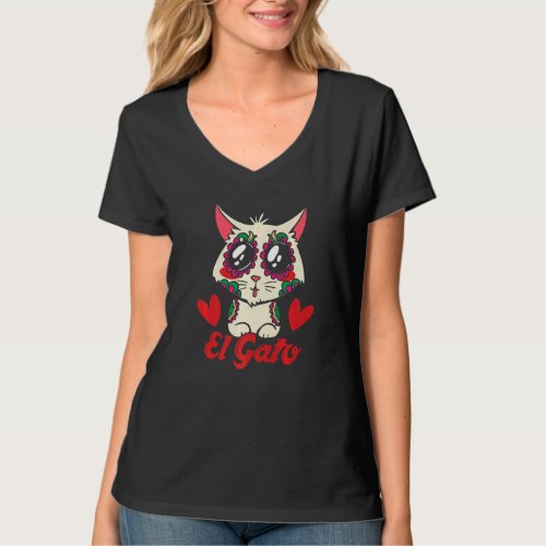 Cute Mexican Cat El Gato Flowers Hearts The Day Of T_Shirt