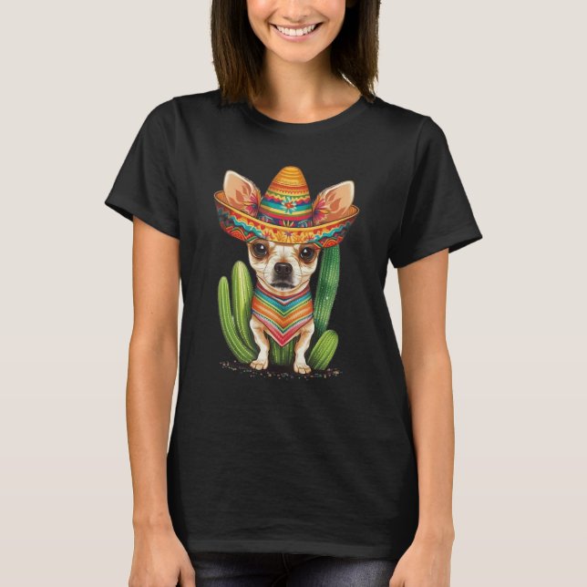 Cute Mexican Chihuahua Hat Cinco De Mayo Cactus Do T-Shirt (Front)