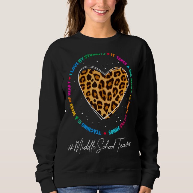 Cute Middle School Teacher Admin Appreciation Back Sweatshirt (Front)
