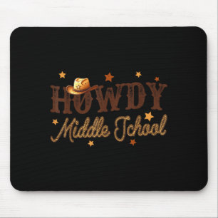 Cute Middle School Teacher Rodeo Western Howdy Mid Mouse Pad