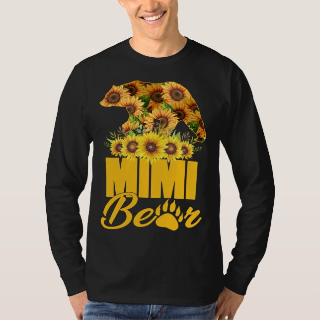 Cute Mimi Bear With Sunflowers Mom Happy Mothers D T-Shirt (Front)