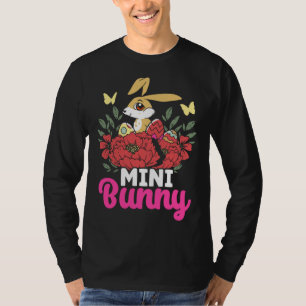 Cute Mini Bunny Easter Bunny Eggs Happy Easter T-Shirt