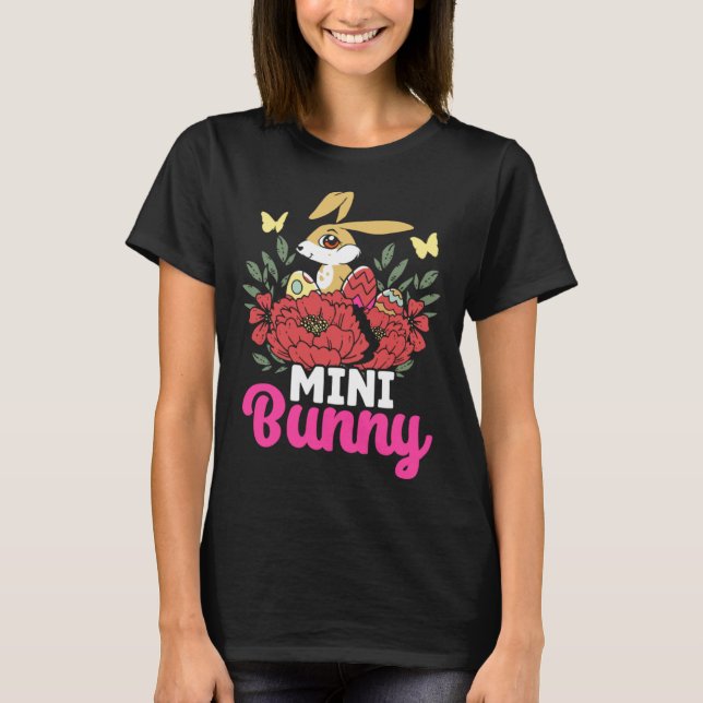 Cute Mini Bunny Easter Bunny Eggs Happy Easter T-Shirt (Front)
