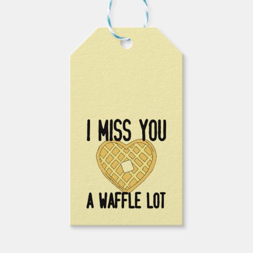 Cute Missing Someone Quotes I Miss You a WaffleLot Gift Tags