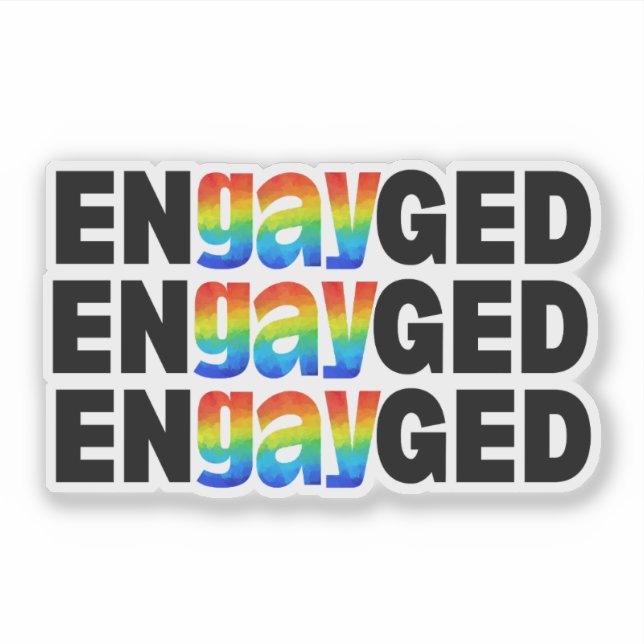 Cute Modern Gay Pride EnGAYged Typography Sticker (Front)
