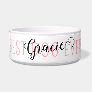 Cute Modern Script Best Dog Ever Personalized Name Bowl