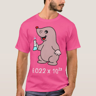 Cute Mole Chemist. Avogadro'S Number Pun. T-Shirt