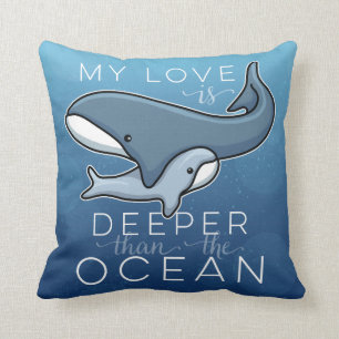 Cute Mom and Baby Whale, Love is Deeper than Ocean Throw Pillow