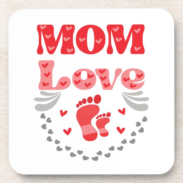 Cute Mom Love Beverage Coaster (Front)