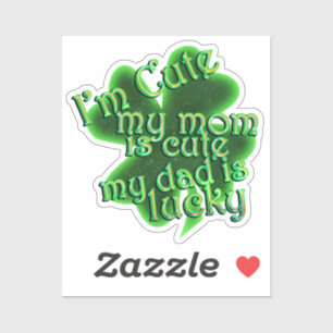 Cute Mom Lucky Dad St. Patrick's Day Sticker