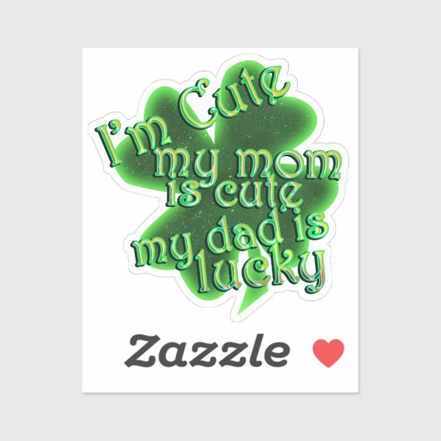 Cute Mom Lucky Dad St. Patrick's Day Sticker (Sheet)