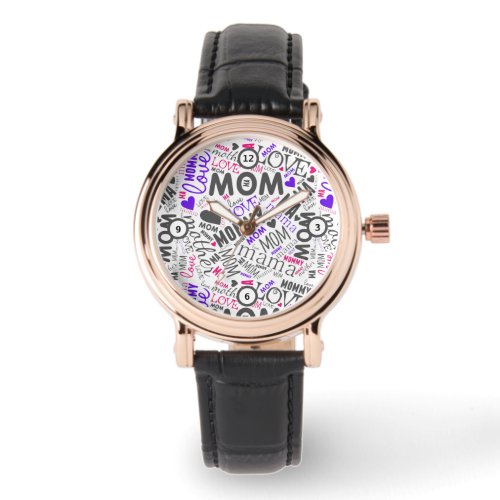 Cute Mom Mother Word Art Typo Cloud Mothers Day  Watch
