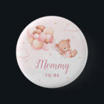 Cute Mommy To Be Boho Teddy Bear Baby Shower Button<br><div class="desc">Cute Mommy To Be Boho Teddy Bear Baby Shower button</div>
