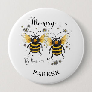 Cute Mommy To Bee Button