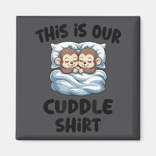 Cute Monkey Couple This Is Our Cuddle  Magnet
