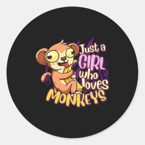 Cute Monkey Just A Girl Who Loves Monkeys 16 Classic Round Sticker