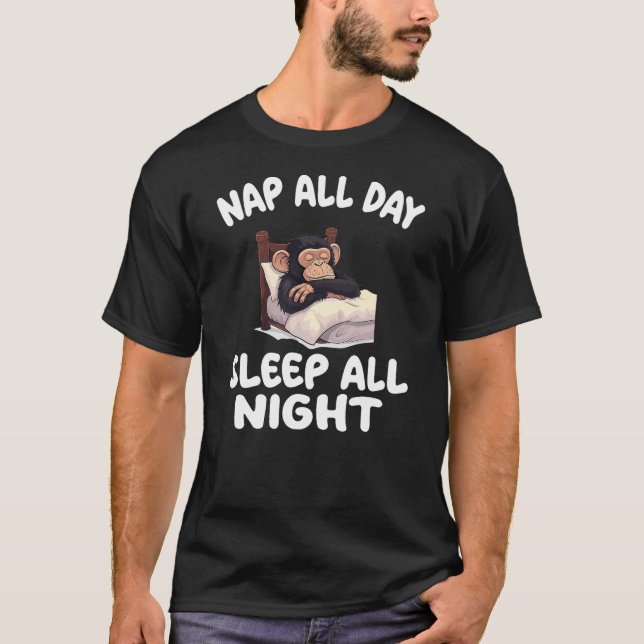 Cute Monkey Nap All Day Sleep all Night Pajamas Ni T-Shirt (Front)
