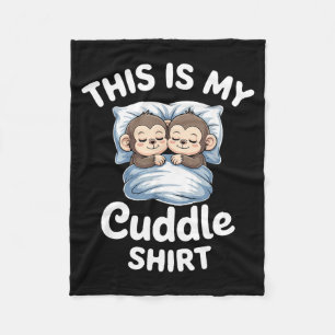 Cute Monkey Sleep Couple This Is My Cuddle Fleece Blanket