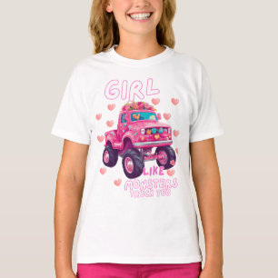 Cute Monster Truck Girls Like Monsters Too T-Shirt