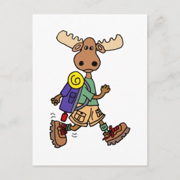 Cute Moose Hiker Cartoon Postcard by naturesmiles at Zazzle